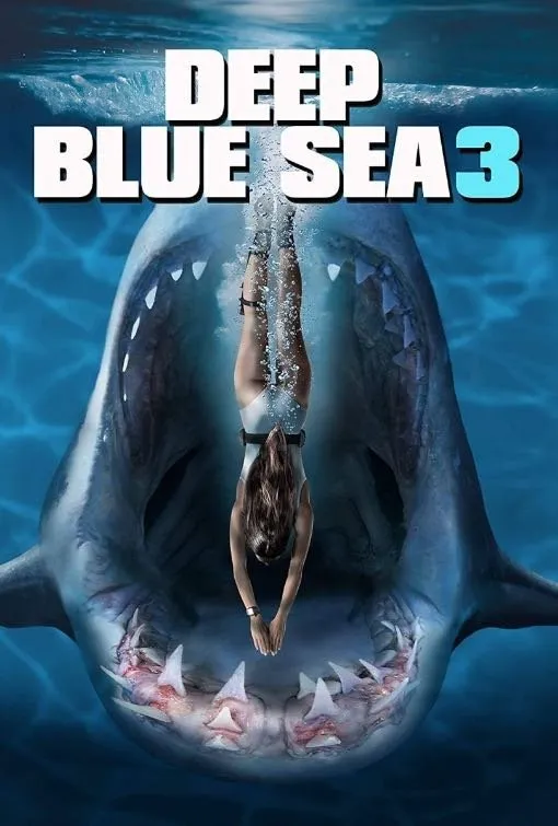 Deep Blue Sea 3 thriller movie poster on Nixon IPTV